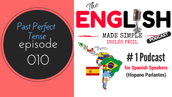 [010] Past Perfect Tense (and Hello from Australia!)