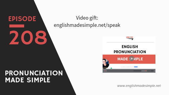 [208] English Pronunciation Made Simple (Video Link Inside)